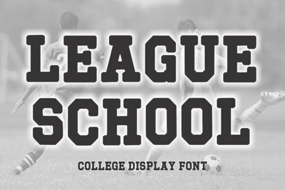 League School: A Bold Display Font for Impactful Design