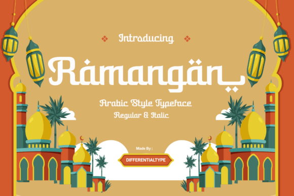 Ramangan: Arabic Elegance for Modern Design