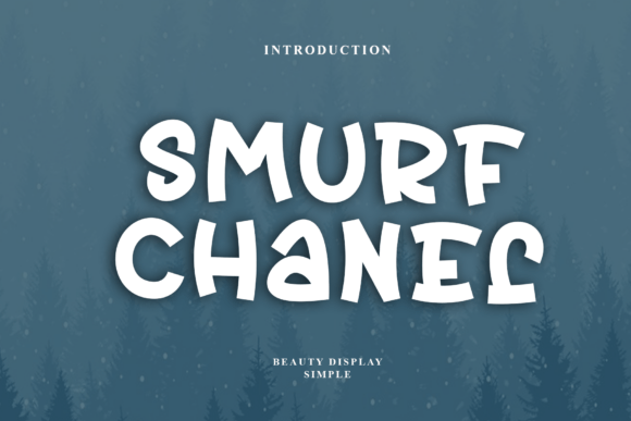 Smurf Chanel: A Quirky Font for Creative Design