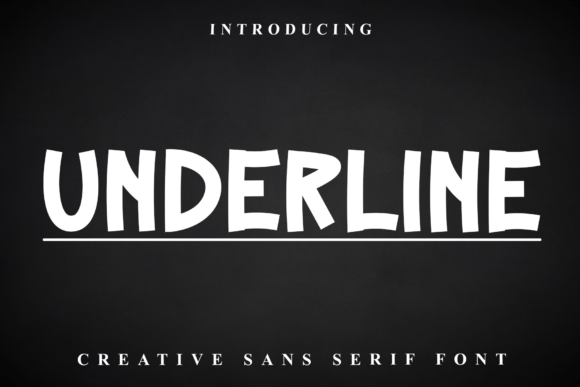 Underline: A Bold Typeface for Dynamic Visual Impact